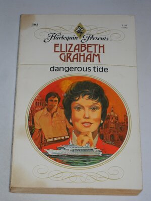 Dangerous Tide by Elizabeth Graham