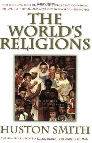 Las religiones del mundo by Huston Smith