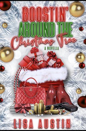 Boostin' around the Christmas Tree by Lisa Austin