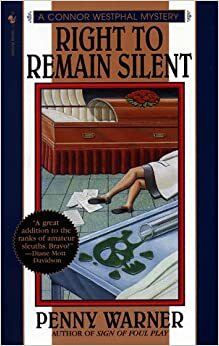 Right to Remain Silent by Penny Warner