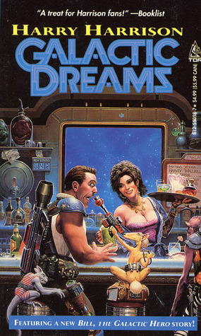 Galactic Dreams by Harry Harrison, Bryn Barnard