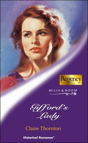 Gifford's Lady by Claire Thornton