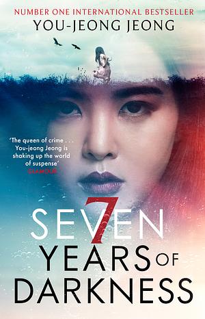 Seven Years of Darkness by You-Jeong Jeong