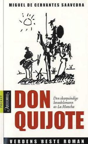 Den skarpsindige lavadelsmann Don Quijote av la Mancha by Miguel de Cervantes