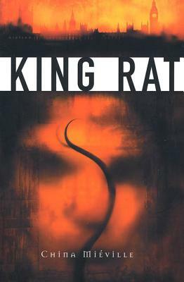 King Rat by China Miéville