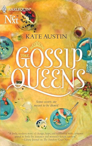 The Gossip Queens by Kate Austin