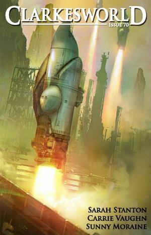 Clarkesworld Magazine, Issue 70 by Neil Clarke, Ekaterina Sedia, Carrie Vaughn, Sarah Stanton, Mark Cole, Jeremy L.C. Jones, Sunny Moraine