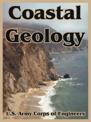 Coastal Geology by U. S. Army Corps of Engineers