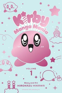 Kirby Manga Mania, Vol. 1 by Hirokazu Hikawa