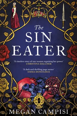 The Sin Eater by Megan Campisi