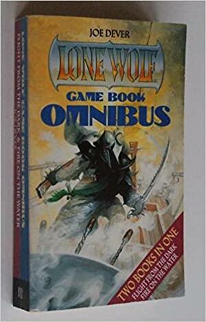 Lone Wolf Game Book Omnibus: Flight from the Dark and Fire on the Water by Joe Dever