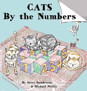 CATS by the Numbers by Steve Dambrosio