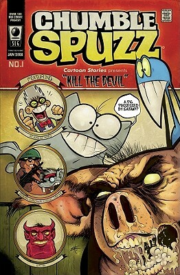 Chumble Spuzz: Kill the Devil by Ethan Nicolle