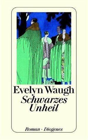 Schwarzes Unheil by Evelyn Waugh