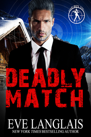 Deadly Match by Eve Langlais