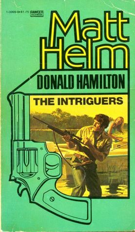 The Intriguers by Donald Hamilton