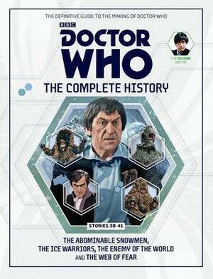 Doctor Who: The Complete History - Stories 38-41 The Abominable Snowmen, The Ice Warriors, The Enemy of the World and The Web of Fear by John Ainsworth