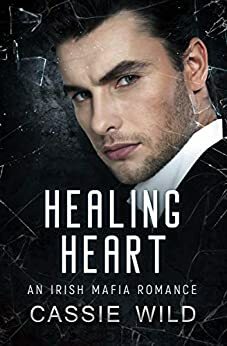 Healing Heart by Cassie Wild