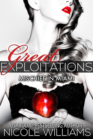 Mischief in Miami by Nicole Williams