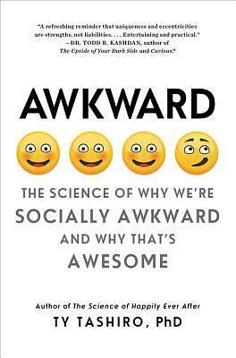 AWKWARD by Ty Tashiro, Ty Tashiro