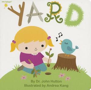 Yard by John Hutton