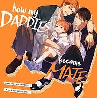 How My Daddies Became Mates Vol. 1 by Mikkamita