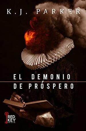 El demonio de Próspero by K.J. Parker