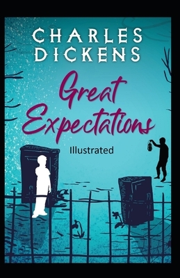 Great Expectations Illustrated by Charles Dickens