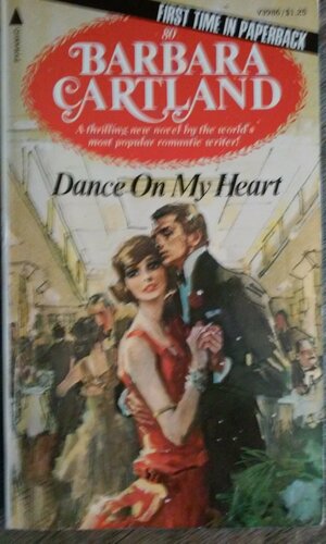 Dance On My Heart by Barbara Cartland