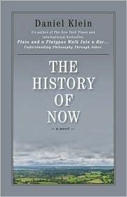 The History of Now by Daniel Klein