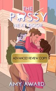 The P*ssy Next Door by Amy Award