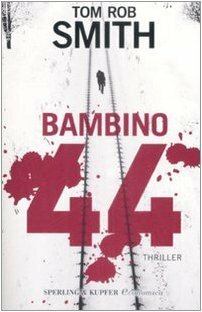 Bambino 44 by Tom Rob Smith