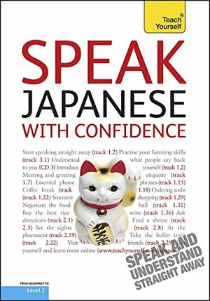 Speak Japanese with Confidence by Helen Gilhooly