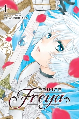 Prince Freya, Volume 1 by Keiko Ishihara