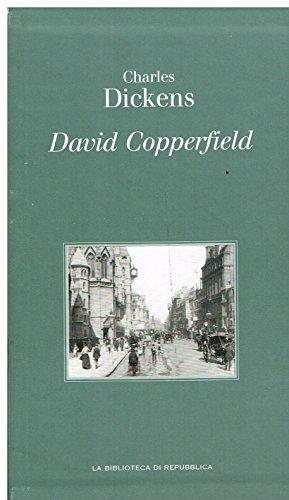 David Copperfield by Charles Dickens