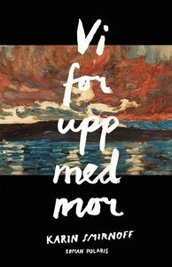 Vi for upp med mor by Karin Smirnoff