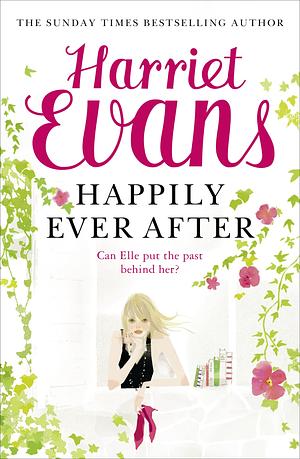Happily Ever After by Harriet Evans