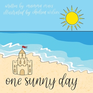 One Sunny Day by Karen MC Dermott