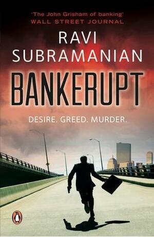 BANKERUPT by Ravi Subramanian, Ravi Subramanian