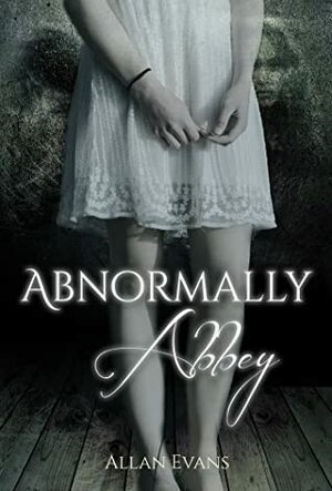 Abnormally Abbey by Allan Evans