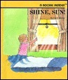 Shine, Sun! by Gene Sharp, Carol Greene