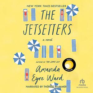 The Jetsetters by Amanda Eyre Ward