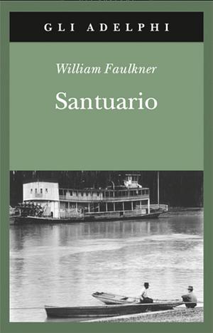 Santuario by William Faulkner