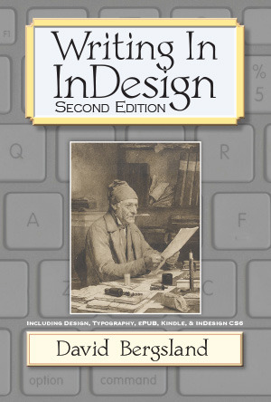 Writing In InDesign by David Bergsland