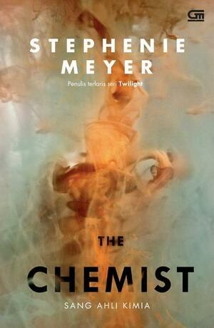 The Chemist - Sang Ahli Kimia by Stephenie Meyer