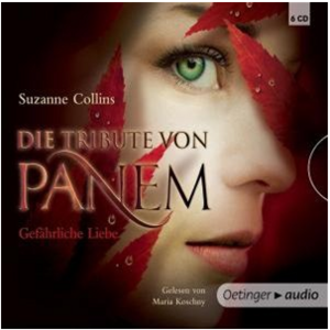 Gefährliche Liebe: Ungekürzte Lesung by Suzanne Collins