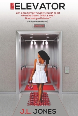 The Elevator by J. L. Jones