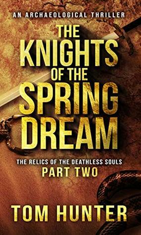 The Knights of the Spring Dream by Tom Hunter
