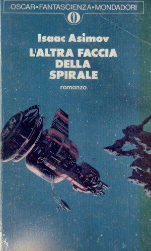 L'altra faccia della spirale by Isaac Asimov