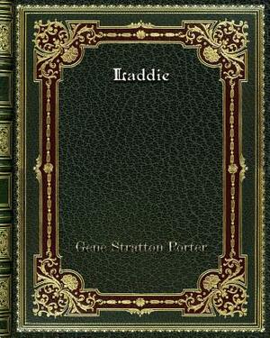 Laddie by Gene Stratton-Porter